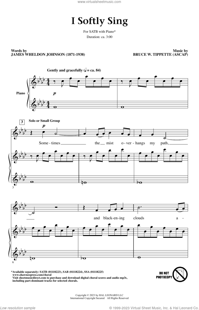 I Softly Sing sheet music for choir (SATB: soprano, alto, tenor, bass) by Bruce W. Tippette and James Wheldon Johnson, intermediate skill level