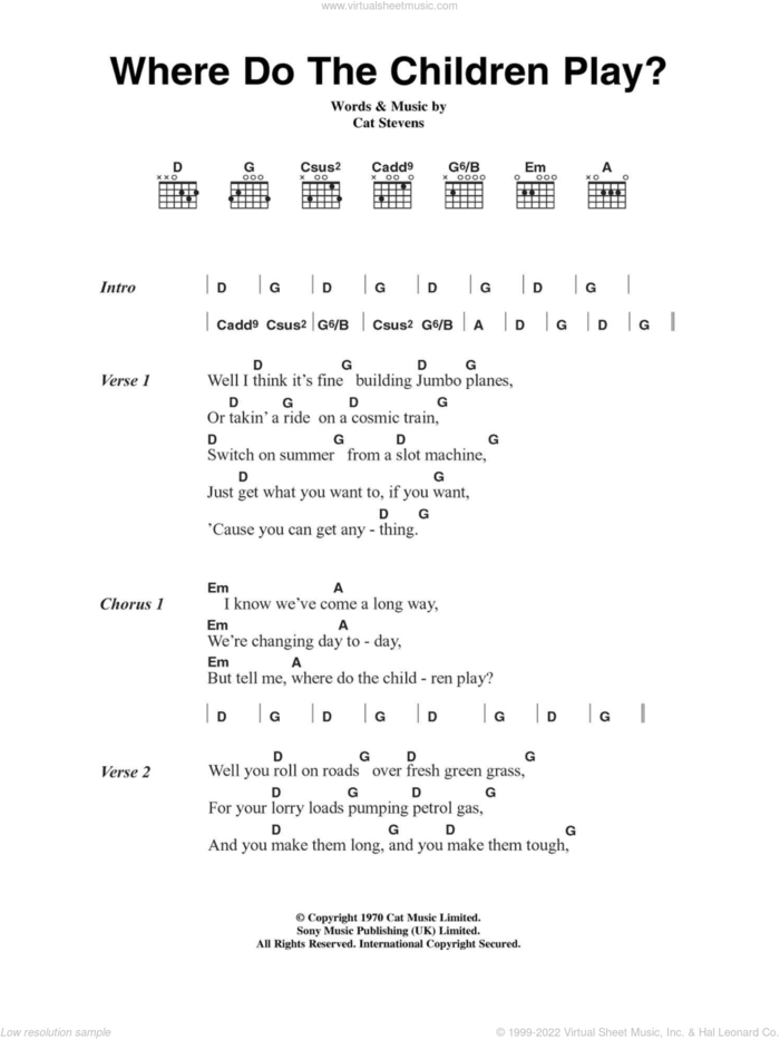 Where Do The Children Play? sheet music for guitar (chords) by Cat Stevens, intermediate skill level