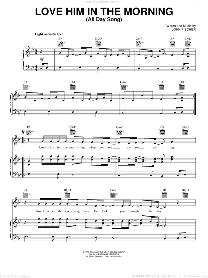 Love Him In The Morning (All Day Song) sheet music for voice, piano or guitar by John Fischer, intermediate skill level