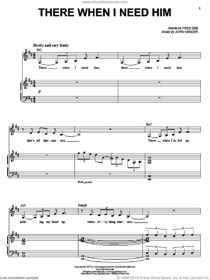 There When I Need Him sheet music for voice and piano by Liza Minnelli, Kander & Ebb, Fred Ebb and John Kander, intermediate skill level