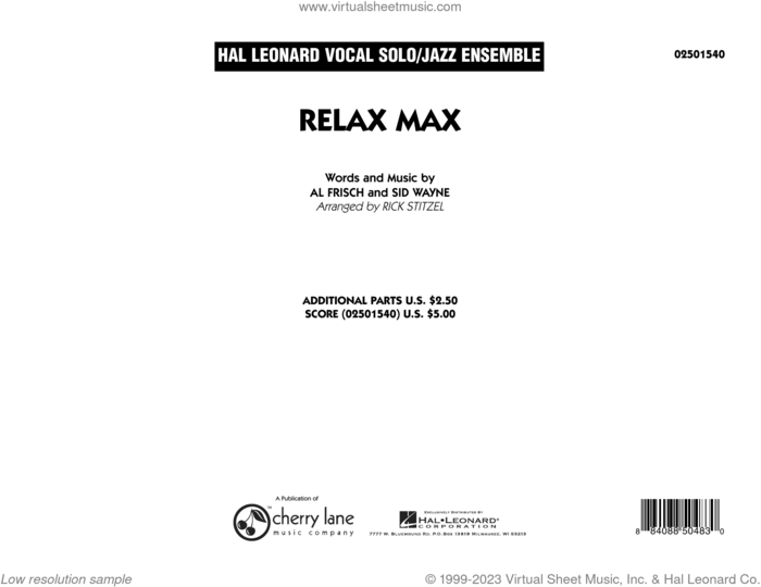 Relax Max (arr. Rick Stitzel) (COMPLETE) sheet music for jazz band by Dinah Washington, Al Frisch, Rick Stitzel and Sid Wayne, intermediate skill level