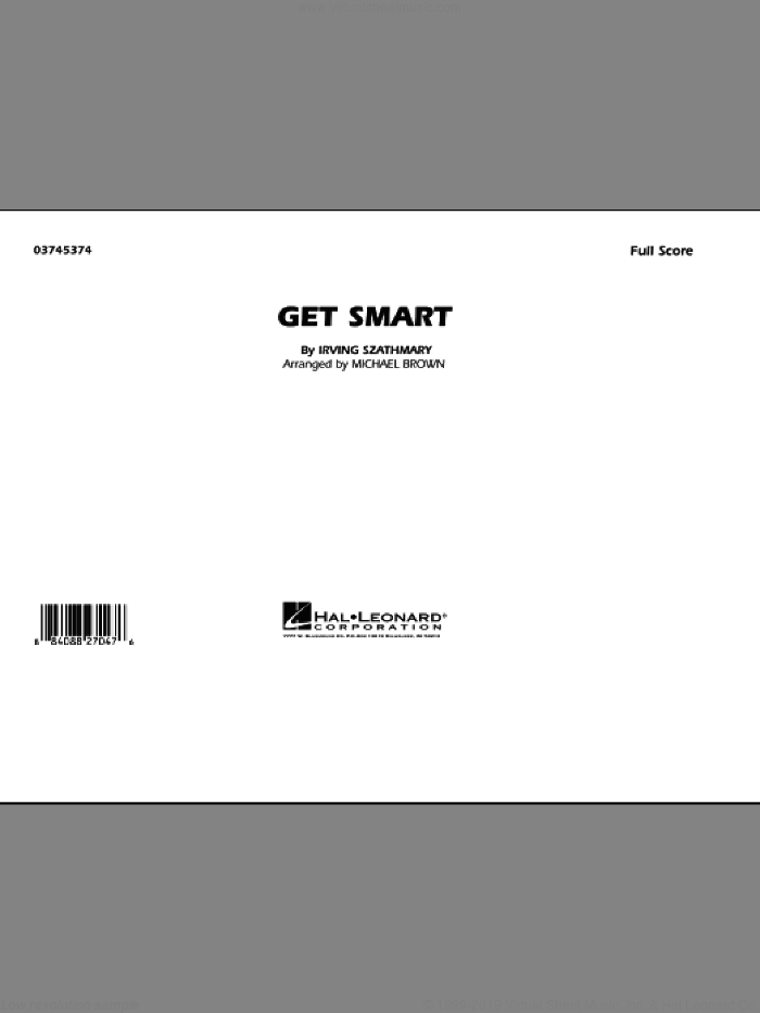 Get Smart (COMPLETE) sheet music for marching band by Michael Brown and Irving Szathmary, intermediate skill level