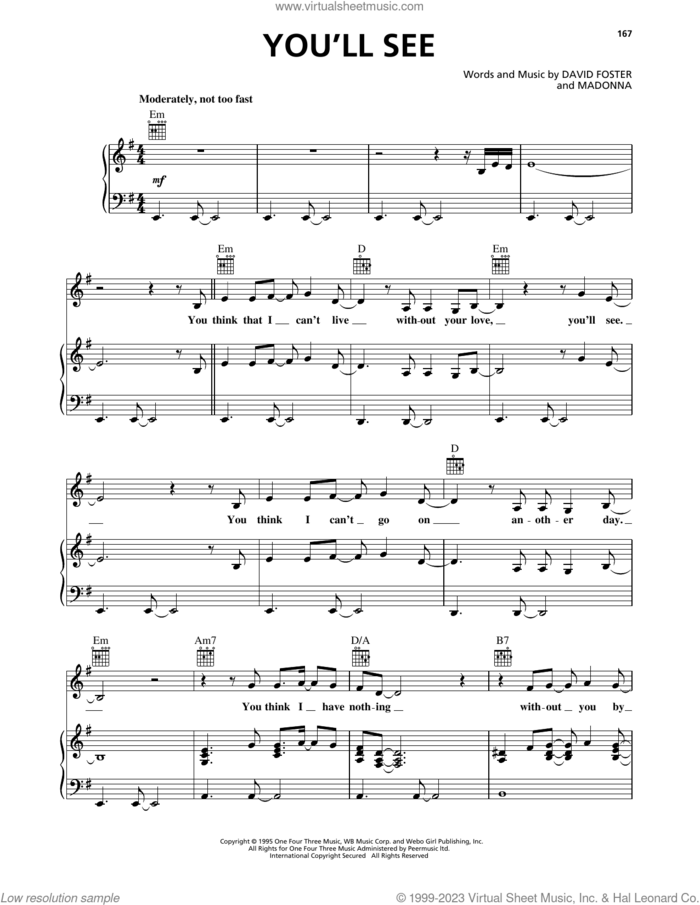 You'll See sheet music for voice, piano or guitar by Madonna and David Foster, intermediate skill level