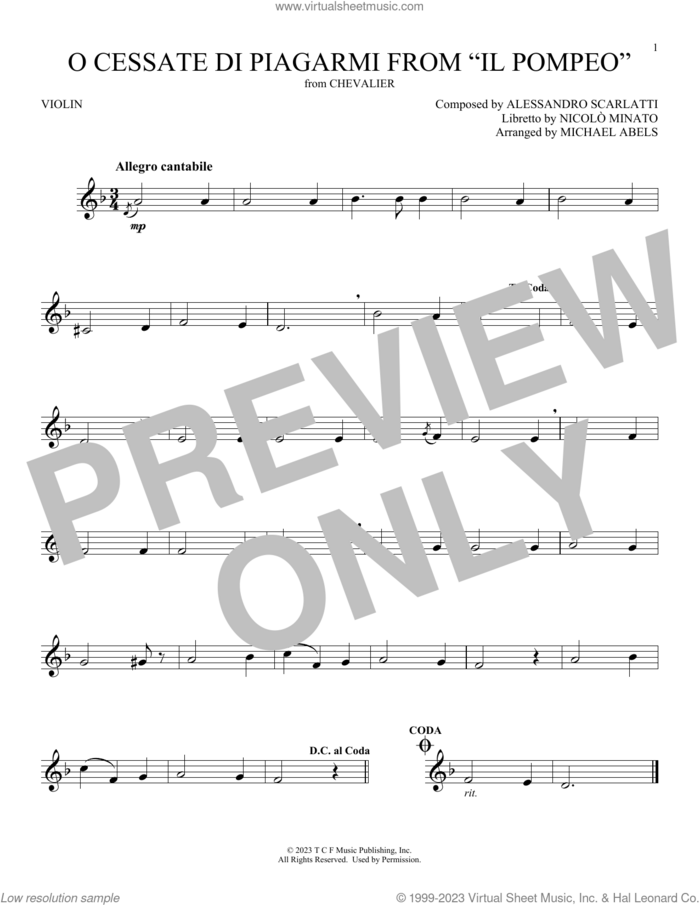 O Cessate Di Piagarmi From 'Il Pompeo' (from Chevalier) sheet music for violin solo by Alessandro Scarlatti, Michael Abels (arr.) and Nicolo Minato, classical score, intermediate skill level