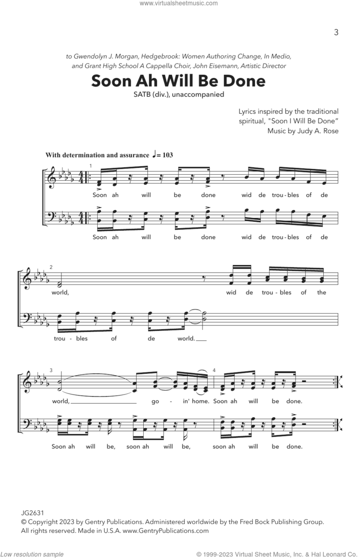 Soon Ah Will Be Done sheet music for choir (SATB: soprano, alto, tenor, bass) by Judy A. Rose, intermediate skill level
