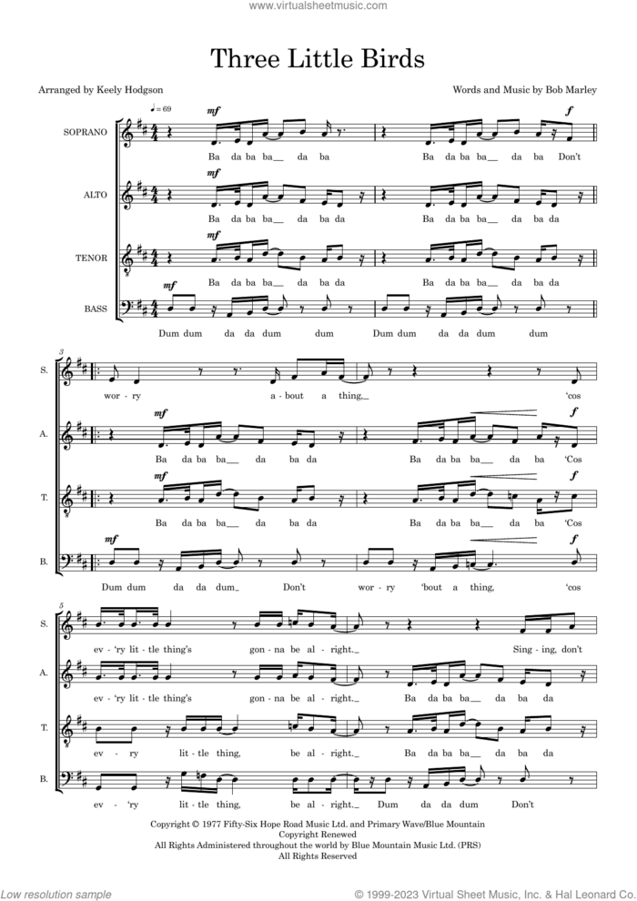 Three Little Birds (arr. Keely Hodgson) sheet music for choir (SATB: soprano, alto, tenor, bass) by Bob Marley and Keely Hodgson, intermediate skill level