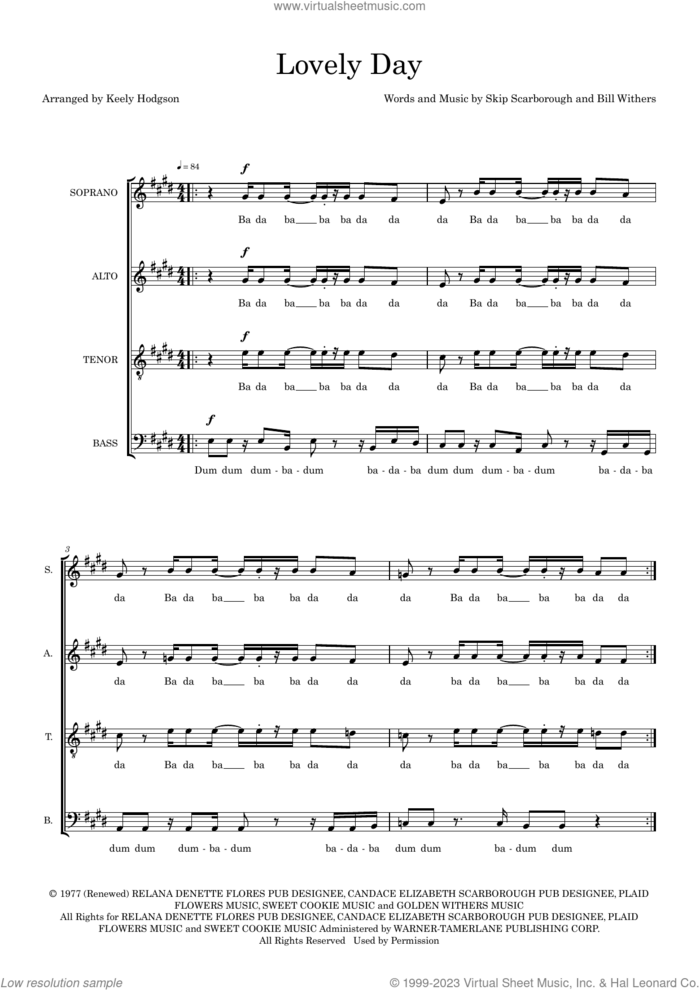 Lovely Day (arr. Keely Hodgson) sheet music for choir (SATB: soprano, alto, tenor, bass) by Bill Withers, Keely Hodgson and Skip Scarborough, intermediate skill level