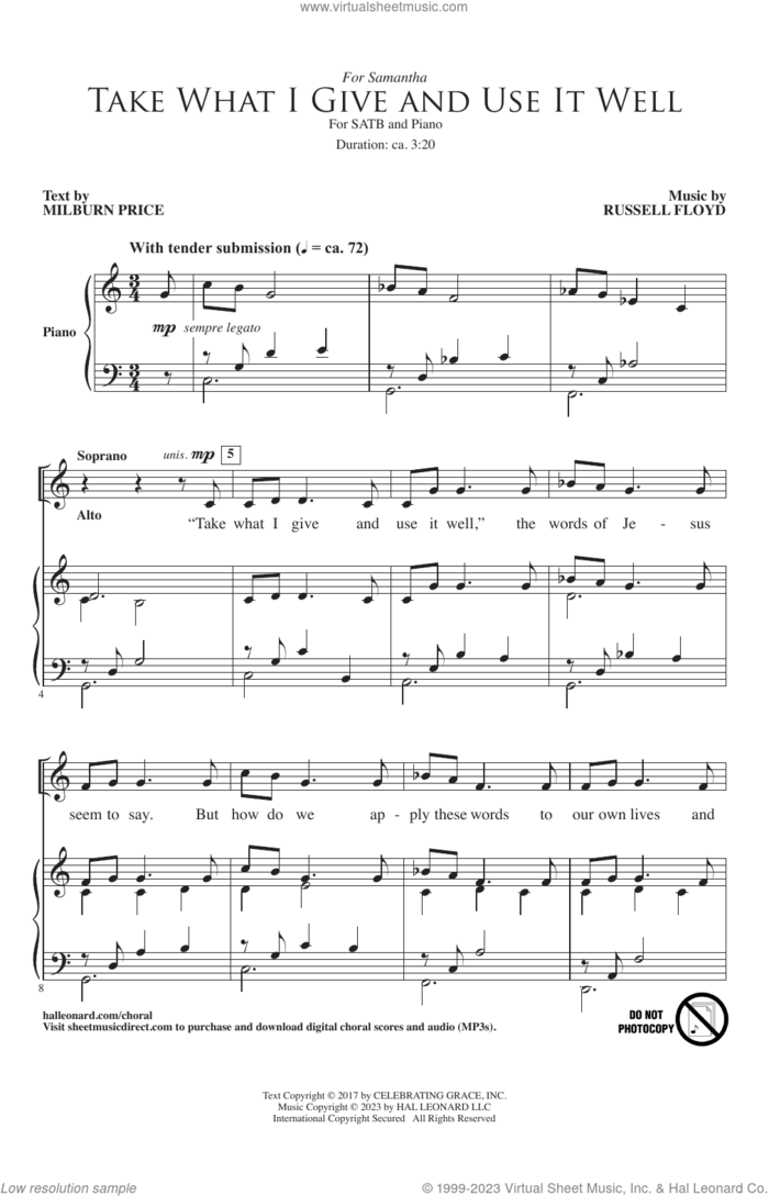 Take What I Give And Use It Well sheet music for choir (SATB: soprano, alto, tenor, bass) by Russell Floyd and Milburn Price, intermediate skill level