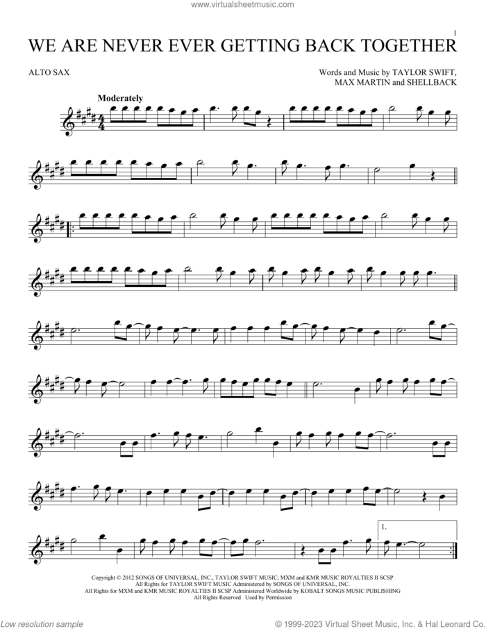We Are Never Ever Getting Back Together sheet music for alto saxophone solo by Taylor Swift, Max Martin and Shellback, intermediate skill level