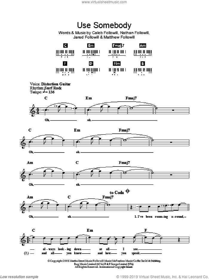 Use Somebody sheet music for voice and other instruments (fake book) by Kings Of Leon, Caleb Followill, Jared Followill, Matthew Followill and Nathan Followill, intermediate skill level