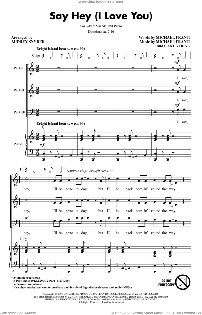 Say Hey (I Love You) (arr. Audrey Snyder) sheet music for choir (3-Part Mixed) by Michael Franti & Spearhead feat. Cherine Anderson, Audrey Snyder, Carl Young and Michael Franti, intermediate skill level