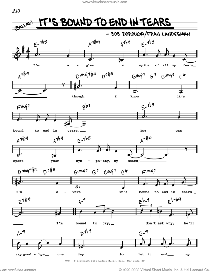 It's Bound To End In Tears (Low Voice) sheet music for voice and other instruments (low voice) by Bob Dorough and Fran Landesman, intermediate skill level