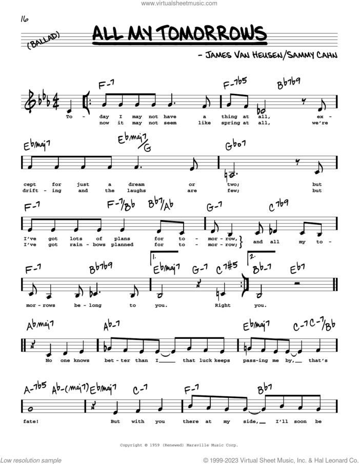 All My Tomorrows (Low Voice) sheet music for voice and other instruments (low voice) , Jimmy van Heusen and Sammy Cahn, intermediate skill level