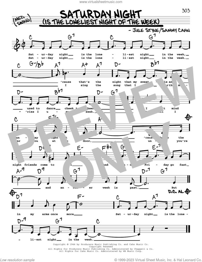 Saturday Night (Is The Loneliest Night Of The Week) (Low Voice) sheet music for voice and other instruments (low voice) by Sammy Cahn and Jule Styne, intermediate skill level