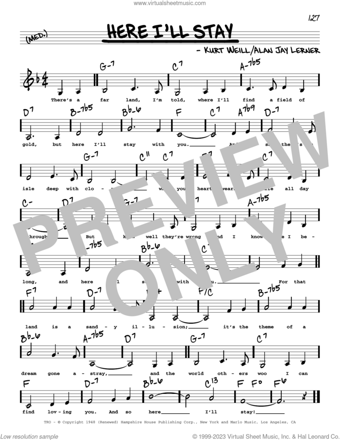 Here I'll Stay (Low Voice) sheet music for voice and other instruments (low voice) by Alan Jay Lerner and Kurt Weill, intermediate skill level