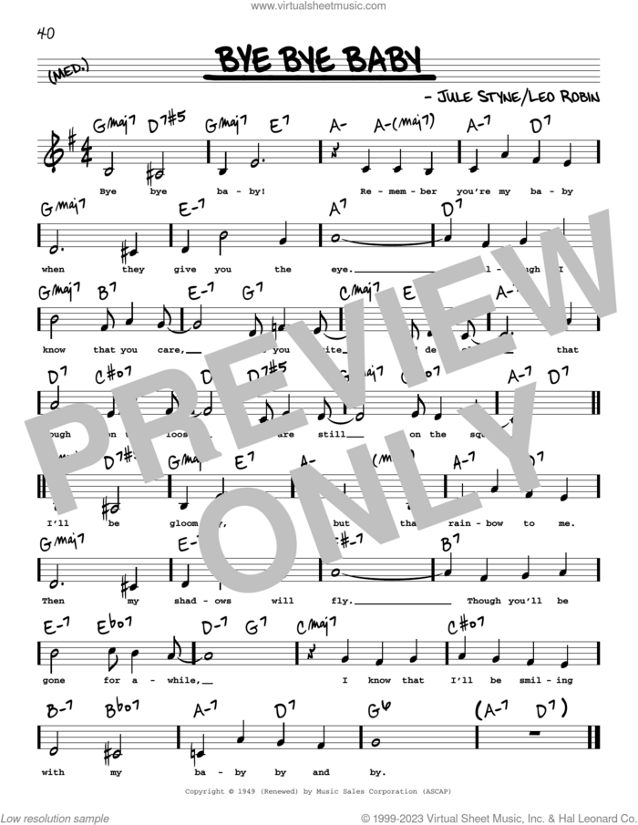 Bye Bye Baby (Low Voice) sheet music for voice and other instruments (low voice) by Leo Robin and Jule Styne, intermediate skill level