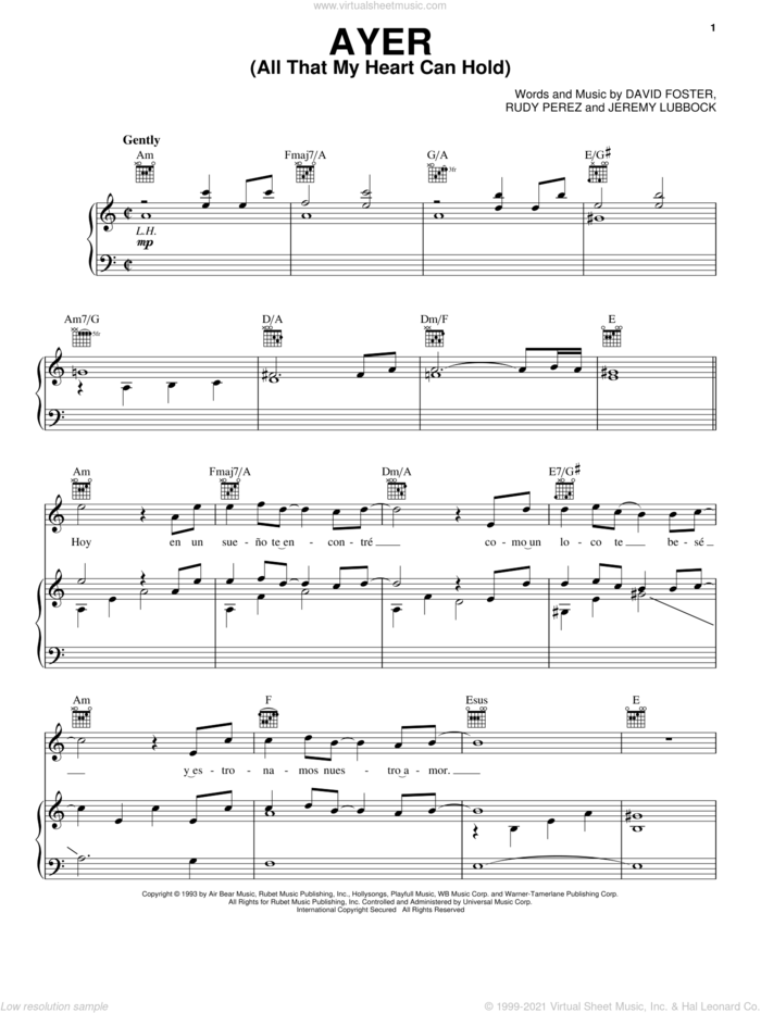 Ayer (All That My Heart Can Hold) sheet music for voice, piano or guitar by David Foster, Luis Miguel, Jeremy Lubbock and Rudy Perez, intermediate skill level