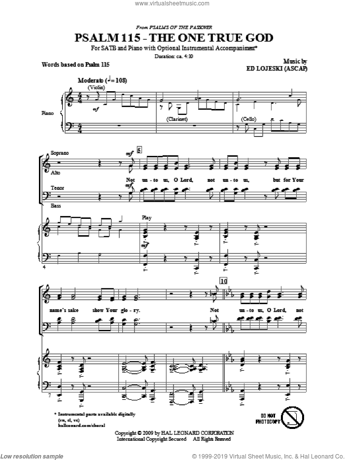 Psalm 115: The One True God sheet music for choir (SATB: soprano, alto, tenor, bass) by Ed Lojeski and Miscellaneous, intermediate skill level