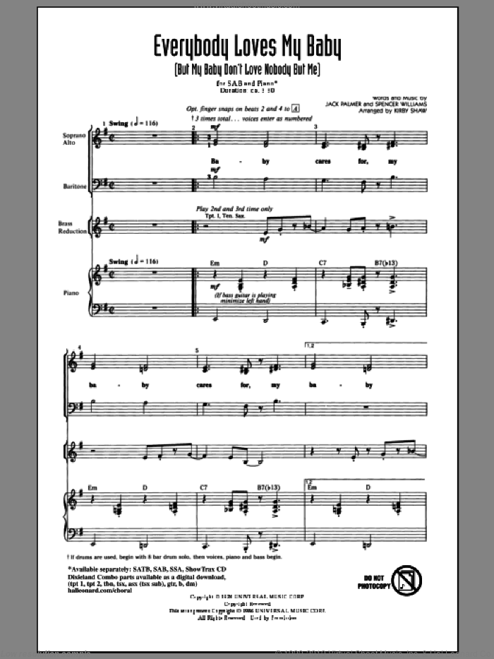 Everybody Loves My Baby (But My Baby Don't Love Nobody But Me) sheet music for choir (SAB: soprano, alto, bass) by Spencer Williams, Jack Palmer and Kirby Shaw, intermediate skill level