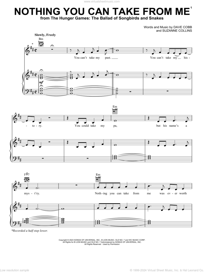 Nothing You Can Take From Me (from The Hunger Games: The Ballad of Songbirds and Snakes) sheet music for voice, piano or guitar by Rachel Zegler and The Covey Band, Dave Cobb and Suzanne Collins, intermediate skill level