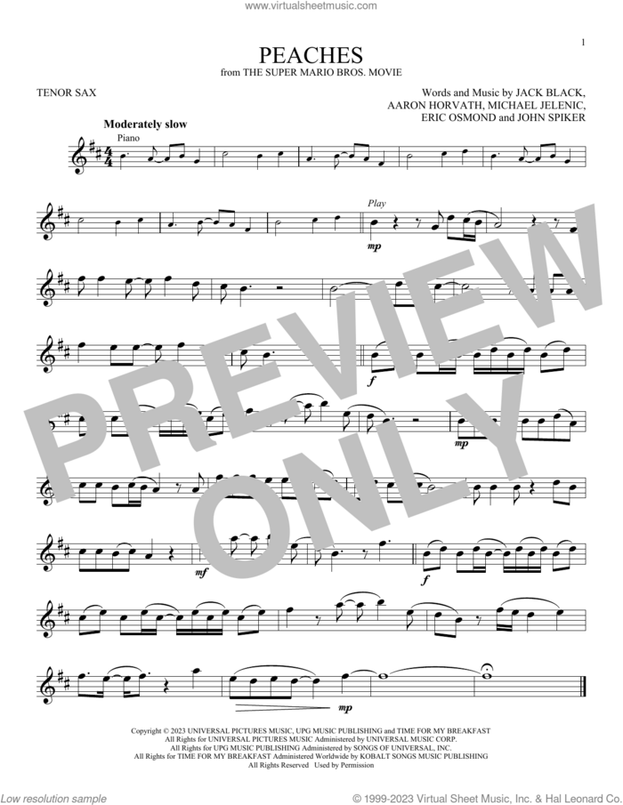 Peaches (from The Super Mario Bros. Movie) sheet music for tenor saxophone solo by Jack Black, Aaron Horvath, Eric Osmond, John Spiker and Michael Jelenic, intermediate skill level