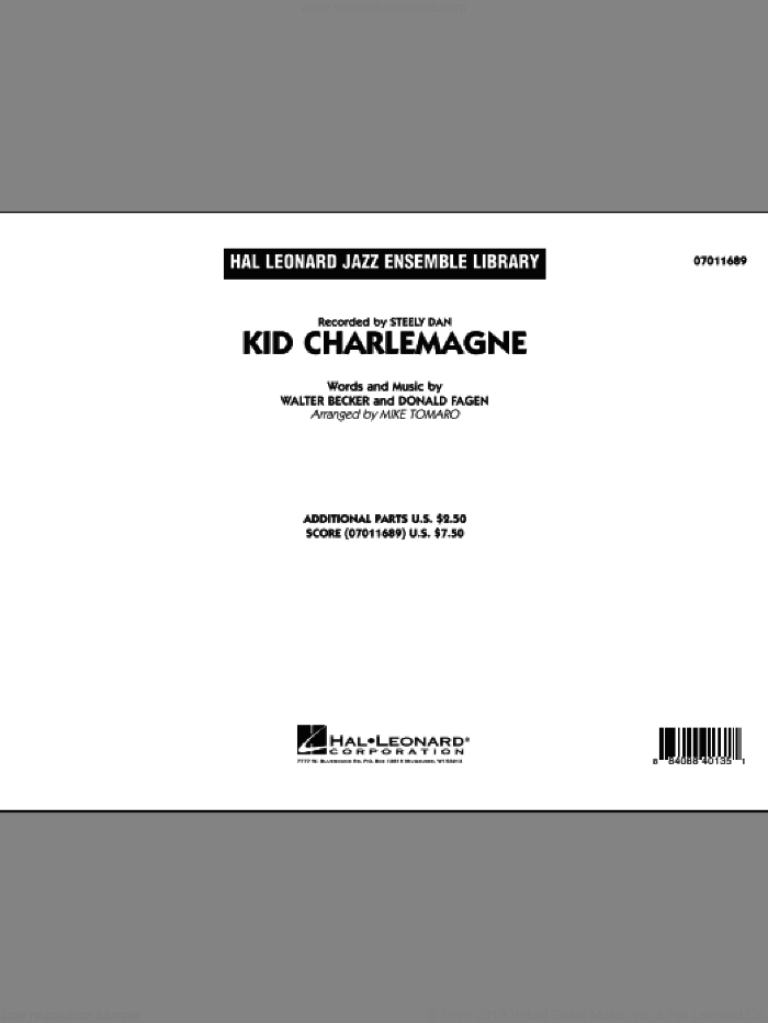 Kid Charlemagne (COMPLETE) sheet music for jazz band by Donald Fagen, Walter Becker, Mike Tomaro and Steely Dan, intermediate skill level