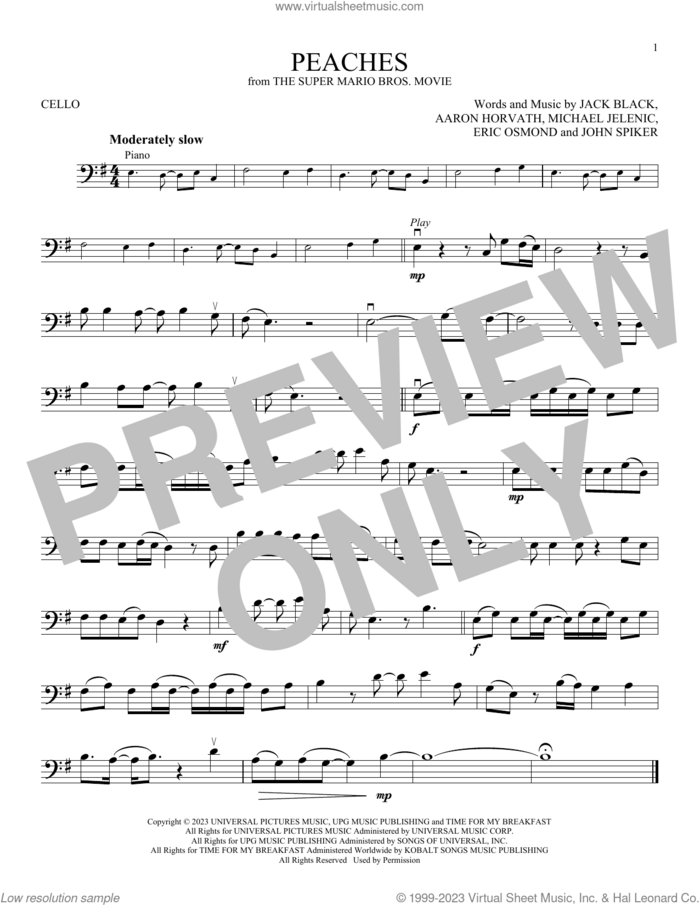 Peaches (from The Super Mario Bros. Movie) sheet music for cello solo by Jack Black, Aaron Horvath, Eric Osmond, John Spiker and Michael Jelenic, intermediate skill level