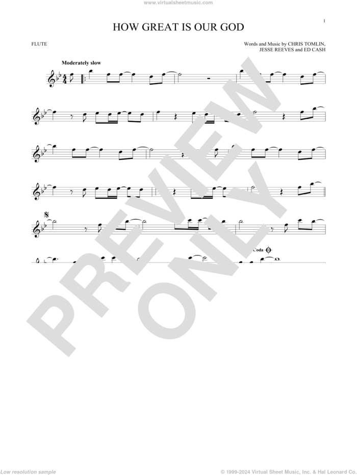 How Great Is Our God sheet music for flute solo by Chris Tomlin, Ed Cash and Jesse Reeves, intermediate skill level