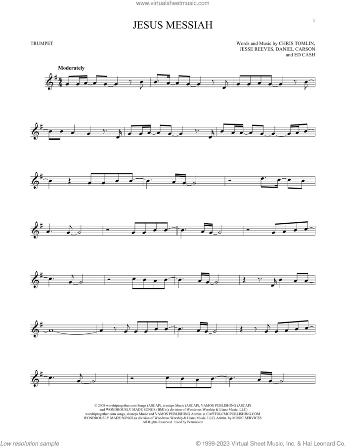 Jesus Messiah sheet music for trumpet solo by Chris Tomlin, Daniel Carson, Ed Cash and Jesse Reeves, intermediate skill level