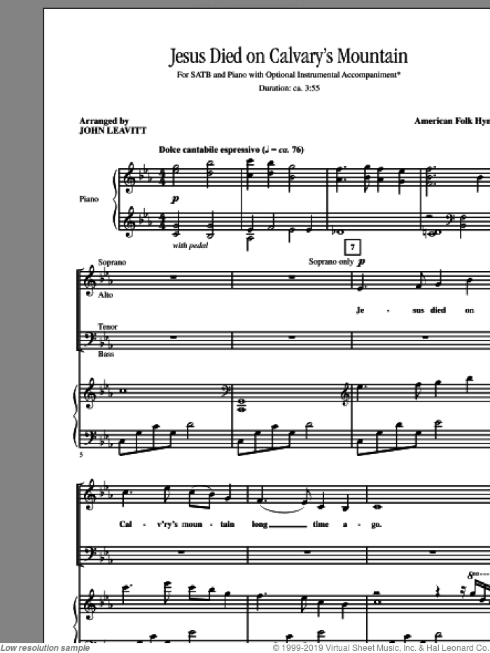 Jesus Died On Calvary's Mountain sheet music for choir (SATB: soprano, alto, tenor, bass) by John Leavitt and Miscellaneous, intermediate skill level