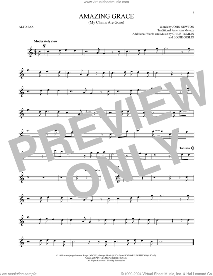 Amazing Grace (My Chains Are Gone) sheet music for alto saxophone solo by Chris Tomlin, John Newton, Louie Giglio and Miscellaneous, intermediate skill level