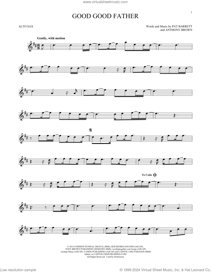 Good Good Father sheet music for alto saxophone solo by Chris Tomlin, Anthony Brown and Pat Barrett, intermediate skill level