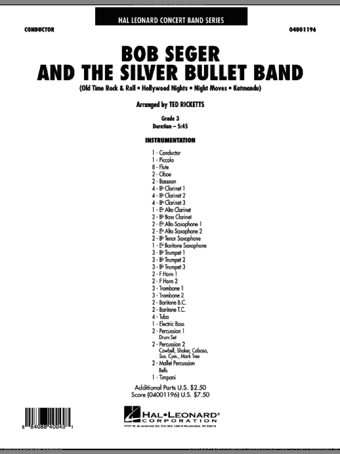 Bob Seger and The Silver Bullet Band (COMPLETE) sheet music for concert band by Bob Seger and Ted Ricketts, intermediate skill level