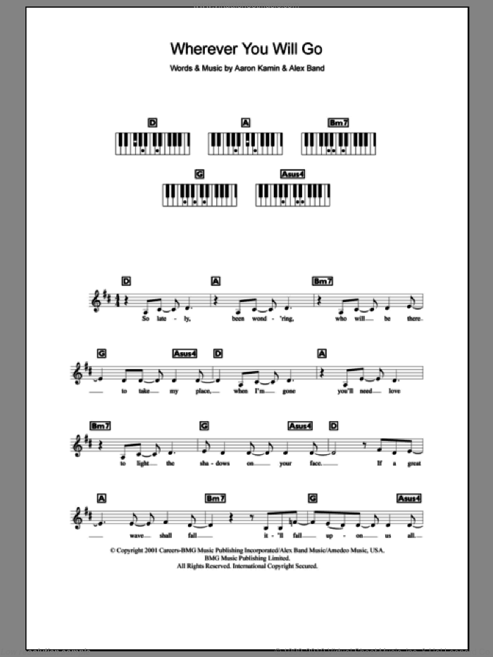 Wherever You Will Go sheet music for piano solo (chords, lyrics, melody) by The Calling, Aaron Kamin and Alex Band, intermediate piano (chords, lyrics, melody)