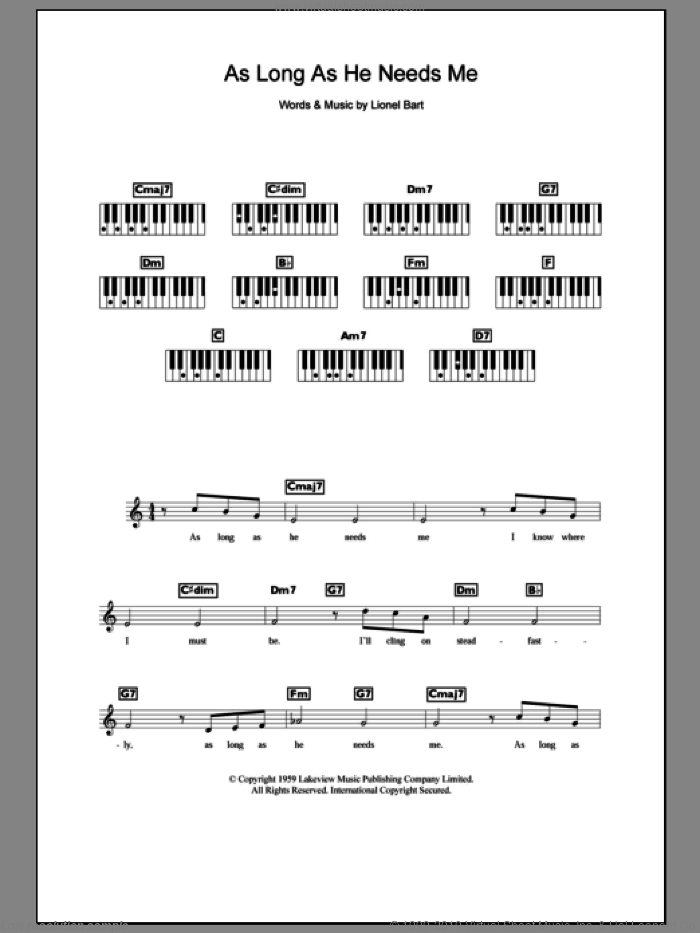 As Long As He Needs Me sheet music for piano solo (chords, lyrics, melody) by Lionel Bart and Oliver! (Musical), intermediate piano (chords, lyrics, melody)
