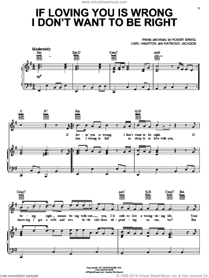 If Loving You Is Wrong I Don't Want To Be Right sheet music for voice, piano or guitar by Luther Ingram, Carl Hampton, Homer Banks and Raymond Jackson, intermediate skill level