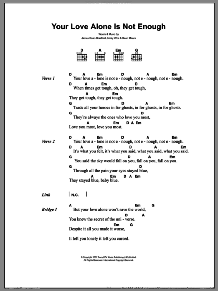 Your Love Alone Is Not Enough sheet music for guitar (chords) by Manic Street Preachers, James Dean Bradfield, Nicky Wire and Sean Moore, intermediate skill level