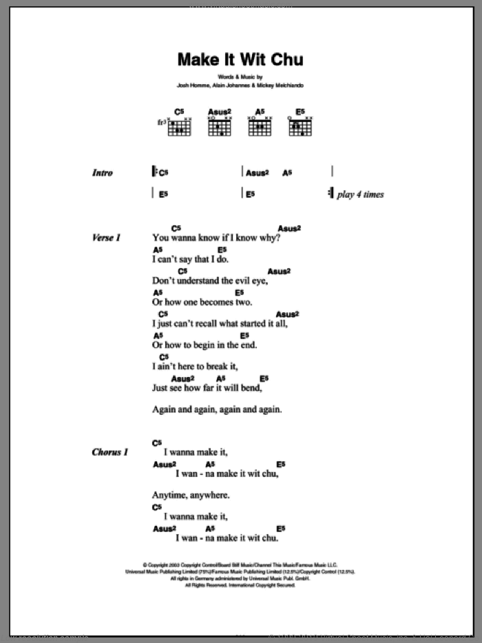Make It Wit Chu sheet music for guitar (chords) by Queens Of The Stone Age, Alain Johannes, Josh Homme and Mickey Melchiondo, intermediate skill level