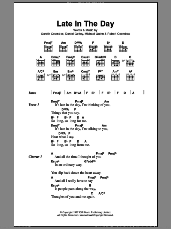 Late In The Day sheet music for guitar (chords) by Supergrass, Daniel Goffey, Gareth Coombes, Michael Quinn and Robert Coombes, intermediate skill level