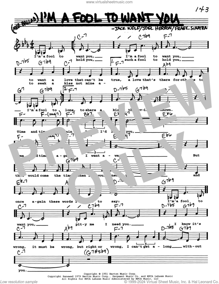 I'm A Fool To Want You (Low Voice) sheet music for voice and other instruments (real book with lyrics) by Frank Sinatra, Jack Wolf and Joel Herron, intermediate skill level