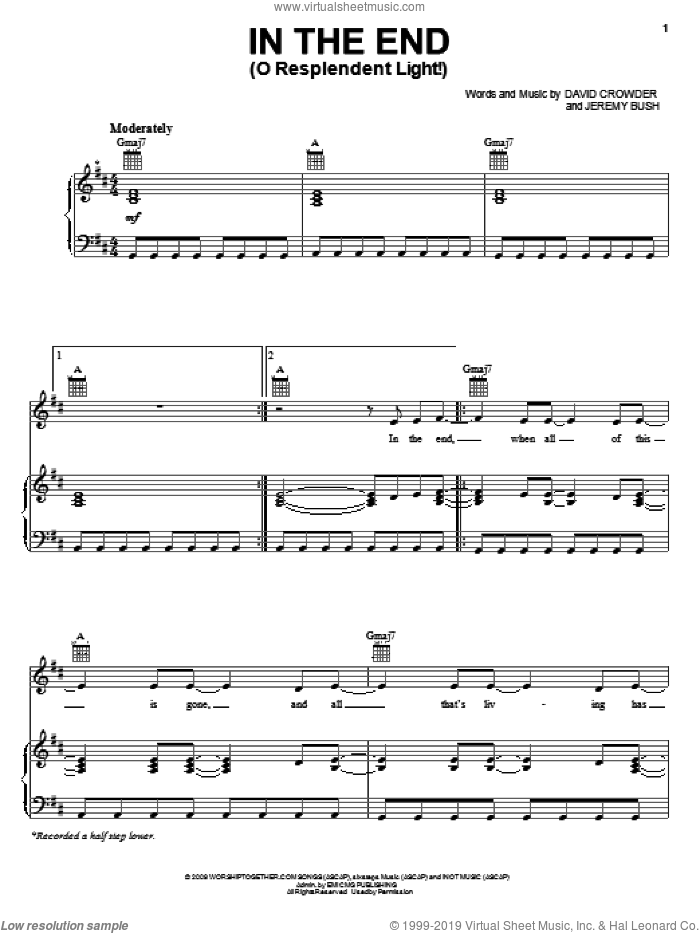 In The End (O Resplendent Light!) sheet music for voice, piano or guitar by David Crowder Band, David Crowder and Jeremy Bush, intermediate skill level