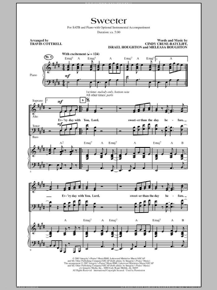 Sweeter sheet music for choir (SATB: soprano, alto, tenor, bass) by Israel Houghton, Cindy Cruse-Ratcliff, Meleasa Houghton and Travis Cottrell, intermediate skill level
