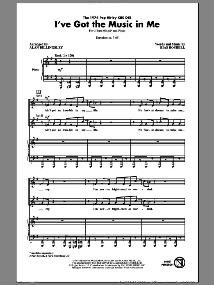 I've Got The Music In Me sheet music for choir (3-Part Mixed) by Alan Billingsley, Bias Boshell and Kiki Dee, intermediate skill level