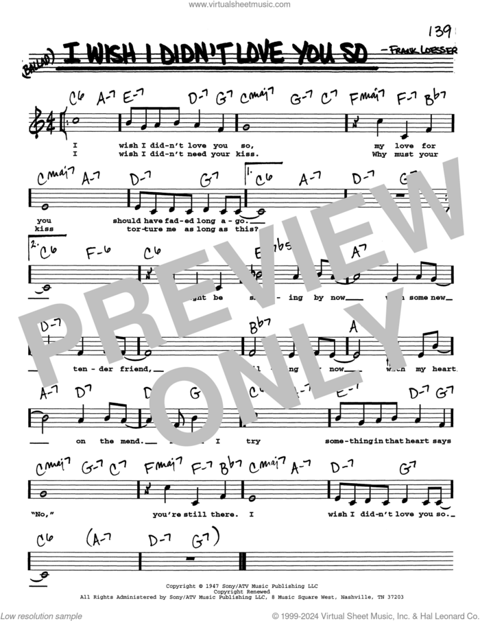 I Wish I Didn't Love You So (Low Voice) sheet music for voice and other instruments (real book with lyrics) by Frank Loesser, intermediate skill level