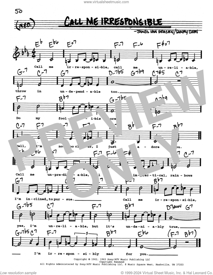 Call Me Irresponsible (Low Voice) sheet music for voice and other instruments (real book with lyrics) by Sammy Cahn, Dinah Washington, Frank Sinatra, Michael Buble and Jimmy van Heusen, intermediate skill level