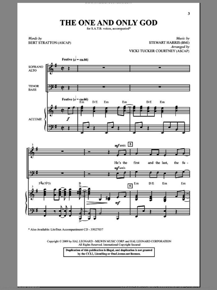 The One And Only God sheet music for choir (SATB: soprano, alto, tenor, bass) by Vicki Tucker Courtney, Bert Stratton and Stewart Harris, intermediate skill level