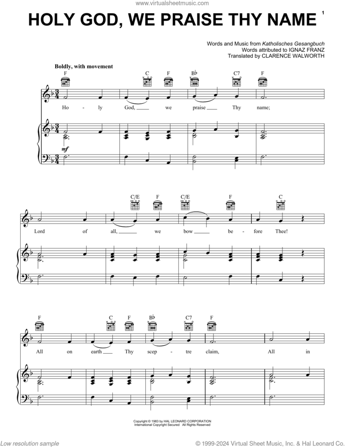 Holy God, We Praise Thy Name sheet music for voice, piano or guitar by Katholisches Gesangbuch, Clarence Walworth and Ignaz Franz, intermediate skill level