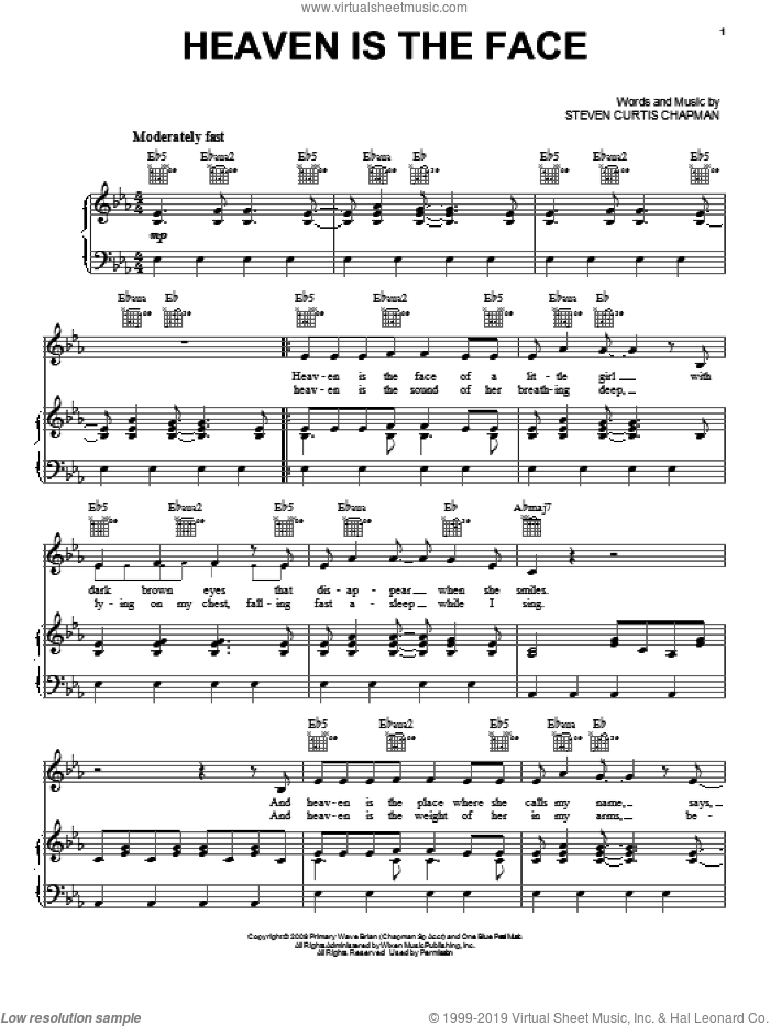 Heaven Is The Face sheet music for voice, piano or guitar by Steven Curtis Chapman, intermediate skill level