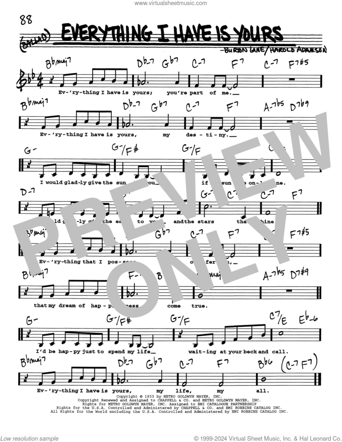Everything I Have Is Yours (Low Voice) sheet music for voice and other instruments (real book with lyrics) by Burton Lane and Harold Adamson, intermediate skill level