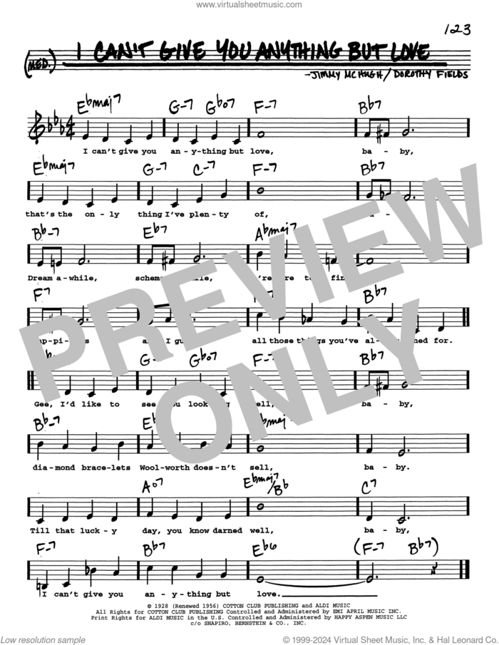 I Can't Give You Anything But Love (Low Voice) sheet music for voice and other instruments (real book with lyrics) by Dorothy Fields and Jimmy McHugh, intermediate skill level